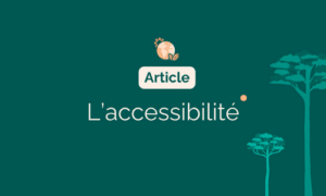 Accessibilité